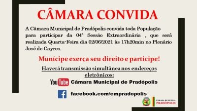 Convite para 04ª Sessão Extraordinária da 1ª Sessão Legislativa da 15ª Legislatura