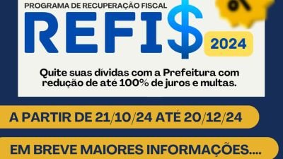 Vem aí o REFIS 2024